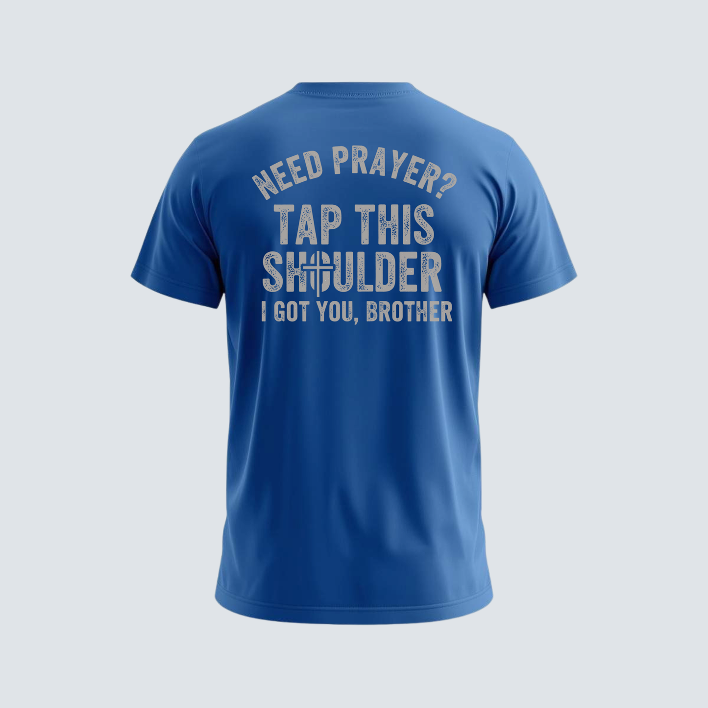 Need Prayer - T-Shirt