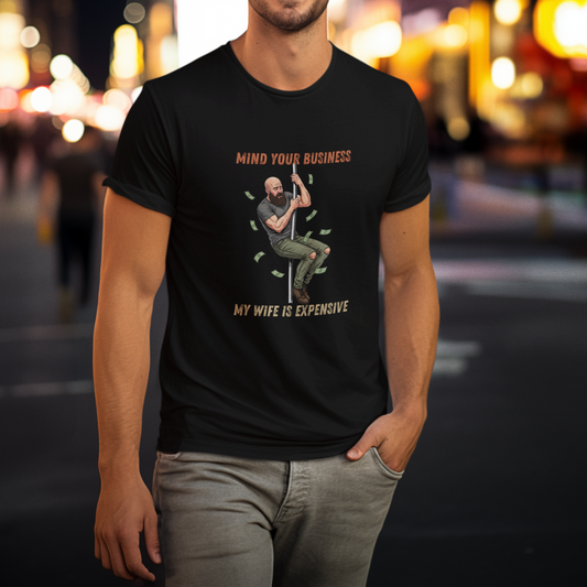 Mind Your Business - T-Shirt - Black