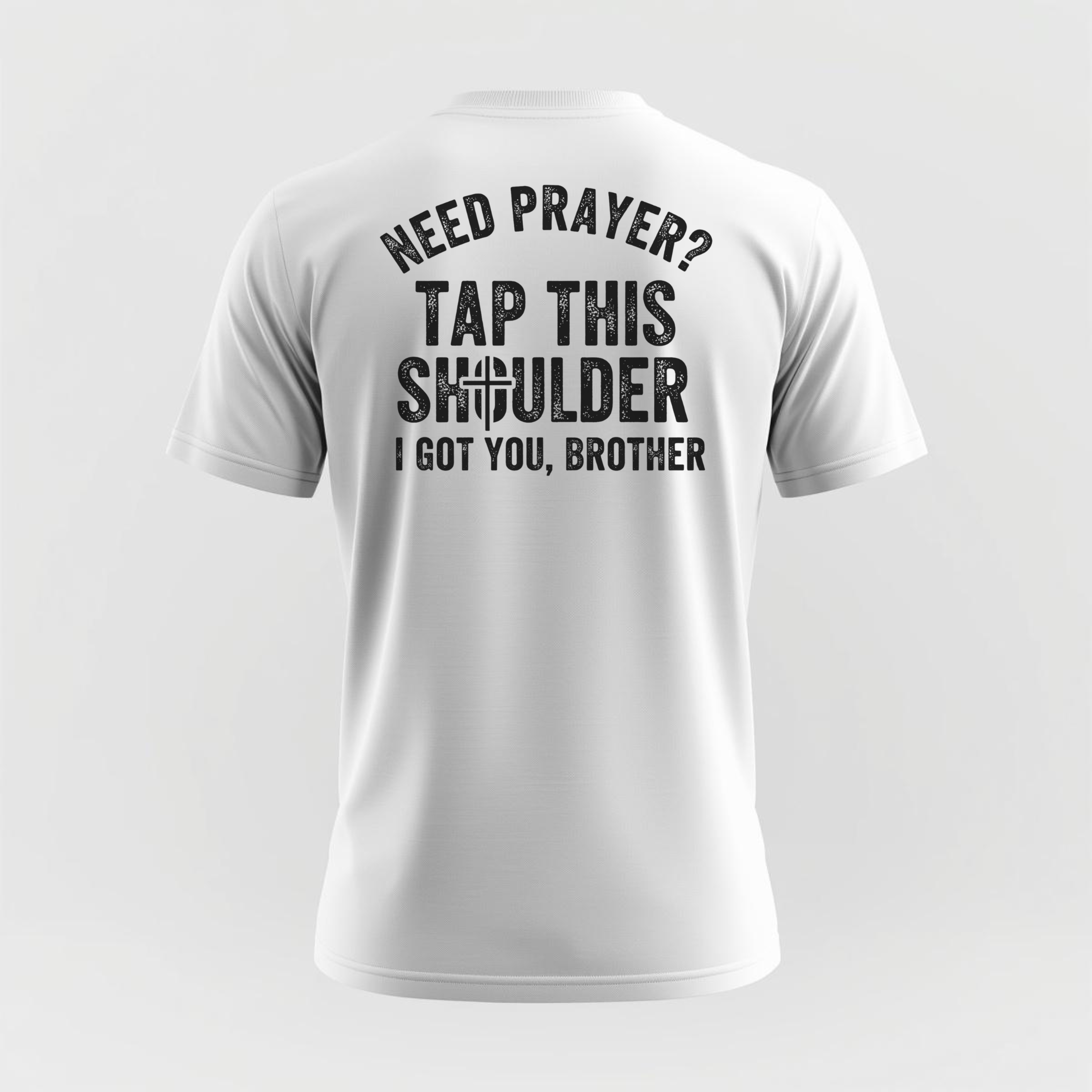 Need Prayer - T-Shirt