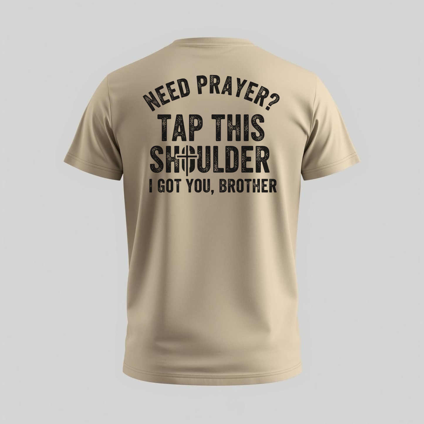 Need Prayer - T-Shirt