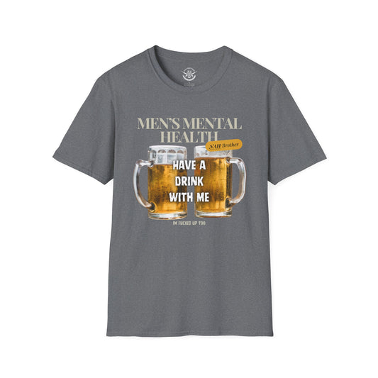 Have a Drink with Me - T-Shirt