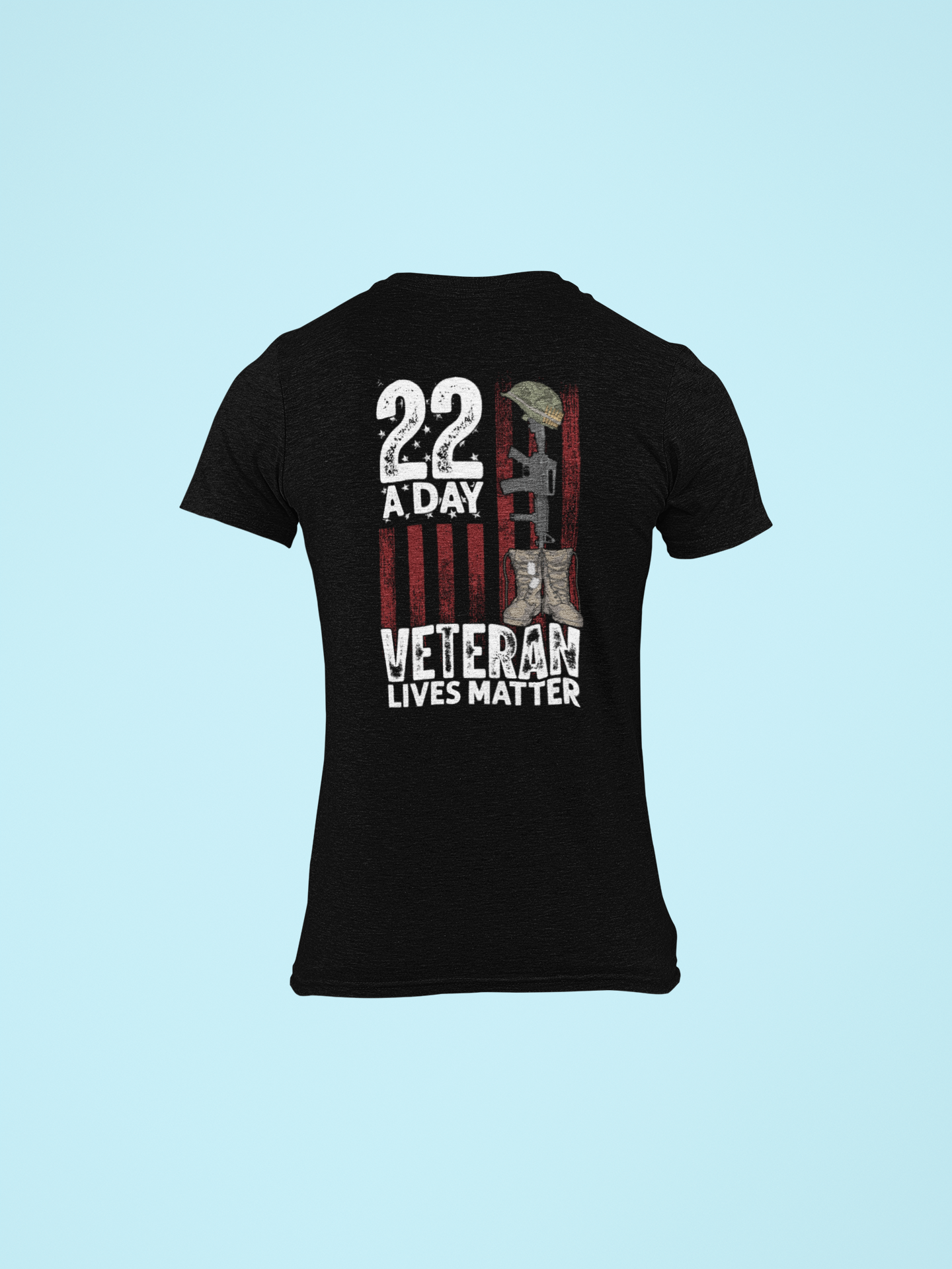 22 a Day – Veteran Lives Matter T-Shirt