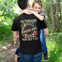 Veterans Are The Heroes America Needs - T-Shirt - Black